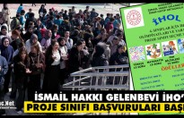İSMAİL HAKKI GELENBEVİ İHO’DA PROJE SINIFI BAŞVURULARI BAŞLADI