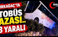 KIRKAĞAÇ'TA OTOBÜS KAZASI 18 YARALI