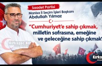 YILMAZ "CUMHURİYET’E SAHİP ÇIKMAK MİLLETİN SOFRASINA VE GELECEĞİNE SAHİP ÇIKMAKTIR"