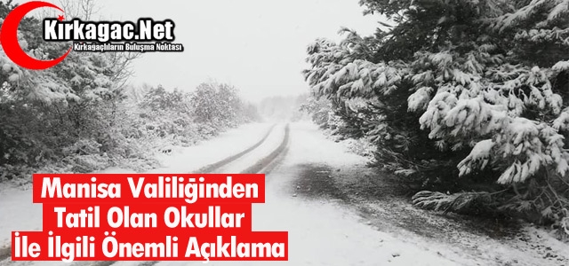 VALİLİK'TEN TATİL OLAN OKULLARLA İLGİLİ AÇIKLAMA