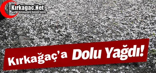 YAĞAN DOLU KIRKAĞAÇLILARI HEYECANLANDIRDI