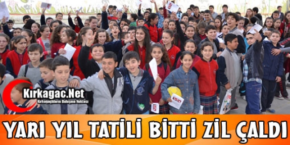 YARI YIL TATİLİ BİTTİ ZİL ÇALDI 