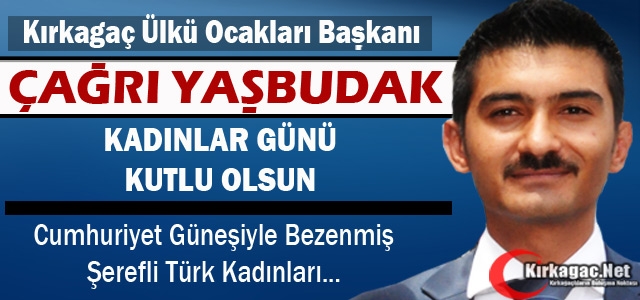 YAŞBUDAK, KADINLAR GÜNÜNÜ UNUTMADI