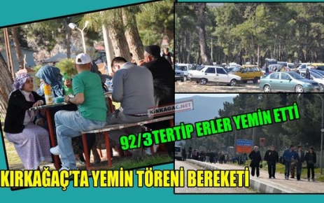 YEMİN TÖRENİ BEREKETİ