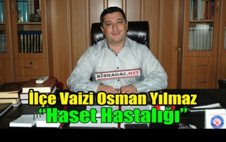 “YILMAZ “HASET HASTALIĞI“